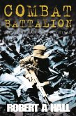Combat Battalion: The 8th Battalion in Vietnam