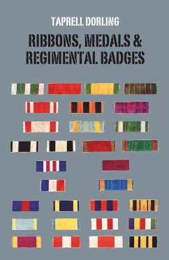 Ribbons Medals and Regimental Badges - Dorling, Taprell