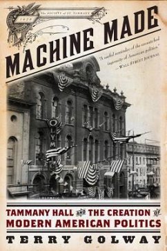 Machine Made - Golway, Terry