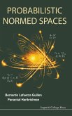 PROBABILISTIC NORMED SPACES