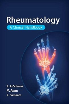 Rheumatology - Al-Sukaini, Ahmad (University of Leicester, UK); Azam, Mohsin (Royal Free Hospital, London); Samanta, Ash (Consultant Rheumatologist, University Hospitals of Lei