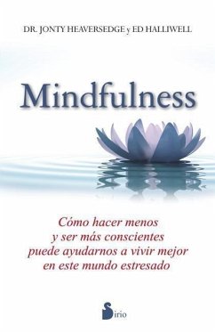 Mindfulness - Heaversedge, Jonty; Halliwell, Ed