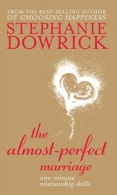 The Almost-Perfect Marriage - Dowrick, Stephanie