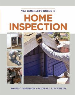 The Complete Guide to Home Inspection - Litchfield, Michael; Robinson, Roger C.