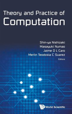 THEORY AND PRACTICE OF COMPUTATION - Shin-Ya Nishizaki, Masayuki Numao Jaime