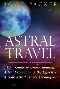 Astral Travel - Packer, Bowe