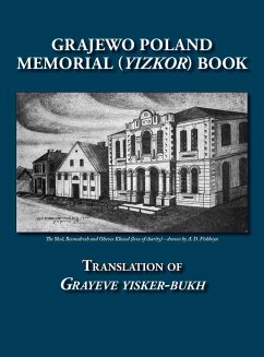 Grajewo Memorial (Yizkor) Book (Grajewo, Poland) - Translation of Grayeve Yisker-Bukh