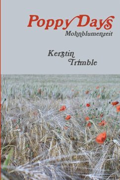 Poppy Days - Trimble, Kerstin