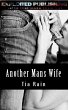 Another Mans Wife (eBook, ePUB) - Bild 1