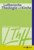Lutherische Theologie und Kirche 1/2014 - Einzelkapitel (eBook, PDF)