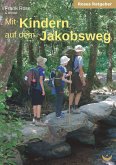 Mit Kindern auf dem Jakobsweg (eBook, ePUB)