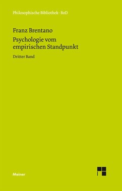 Psychologie vom empirischen Standpunkt. Dritter Band (eBook, PDF) - Brentano, Franz