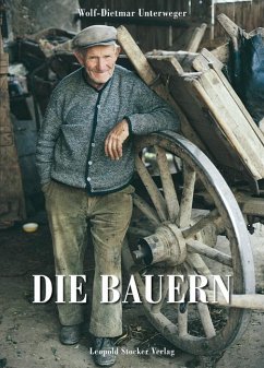Die Bauern - Unterweger, Wolf-Dietmar