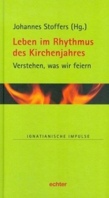 Leben im Rhythmus des Kirchenjahres