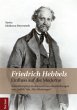 Friedrich Hebbels Einfluss auf die... - Bild 1