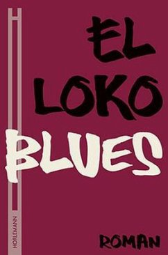 Blues - Loko, El