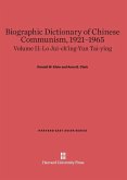 Biographic Dictionary of Chinese Communism, 1921-1965, Volume II, Lo Jui-ch'ing-Yun Tai-ying