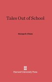 Tales Out of School