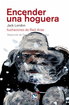 Cover Encender una hoguera (eBook, ePUB)