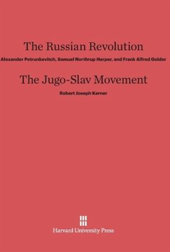 The Russian Revolution. The Jugo-Slav Movement