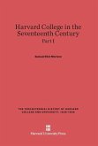 Harvard College in the Seventeenth Century, Part I