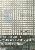 Architecture and Structuralism: The Ordering of Space