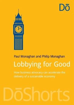Lobbying for Good - Monaghan, Paul; Monaghan, Philip