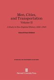 Men, Cities and Transportation, Volume II