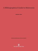 A Bibliographical Guide to Belorussia