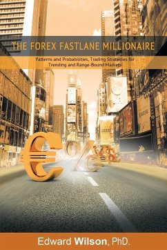 The Forex Fastlane Millionaire - Edward Wilson