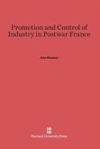 Promotion and Control of Industry in Postwar France