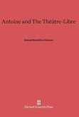 Antoine and The Théâtre-Libre