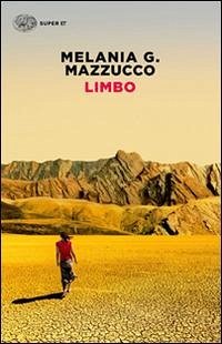 Limbo - Mazzucco, Melania G. Limbo - Mazzucco, Melania G.