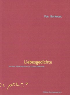 Liebesgedichte - Borkovec, Petr