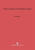 The Creation of Nikolai Gogol