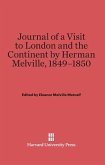 Journal of a Visit to London and the Continent by Herman Melville, 1849-1850