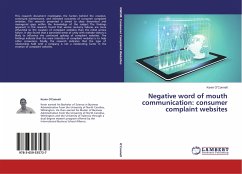 Negative word of mouth communication: consumer complaint websites - O'Connell, Kevin