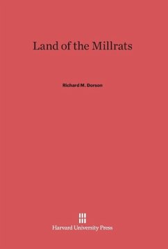 Land of the Millrats - Dorson, Richard M.