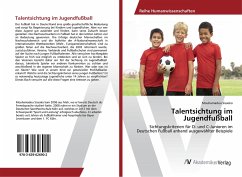 Talentsichtung im Jugendfußball
