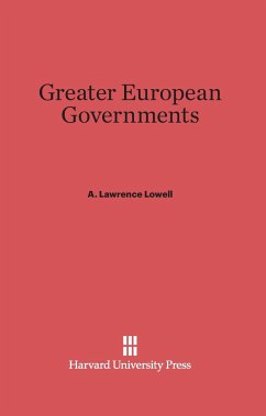 Greater European Governments - Lowell, A. Lawrence