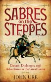Sabres on the Steppes (eBook, ePUB)