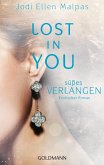 Süßes Verlangen / Lost in you Bd.2 (eBook, ePUB)