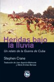 Heridas bajo la lluvia (eBook, ePUB) Heridas bajo la lluvia (eBook, ePUB)