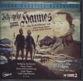 Ich gehe zum Hannes, 1 MP3-CD