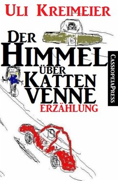 Der Himmel über Kattenvenne (eBook, ePUB) - Kreimeier, Uli