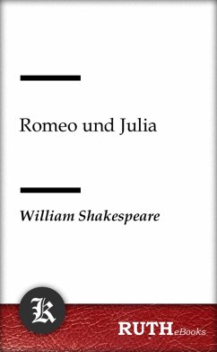 Romeo und Julia (eBook, ePUB) - Shakespeare, William