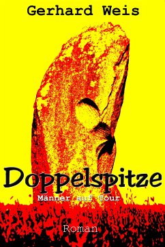Doppelspitze (eBook, ePUB) - Weis, Gerhard