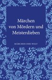 Märchen von Mördern und Meisterdieben (eBook, ePUB)