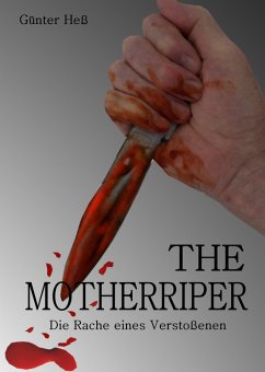 The Motherripper (eBook, ePUB) - Günter Hess, Hans
