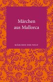 Märchen aus Mallorca (eBook, ePUB)